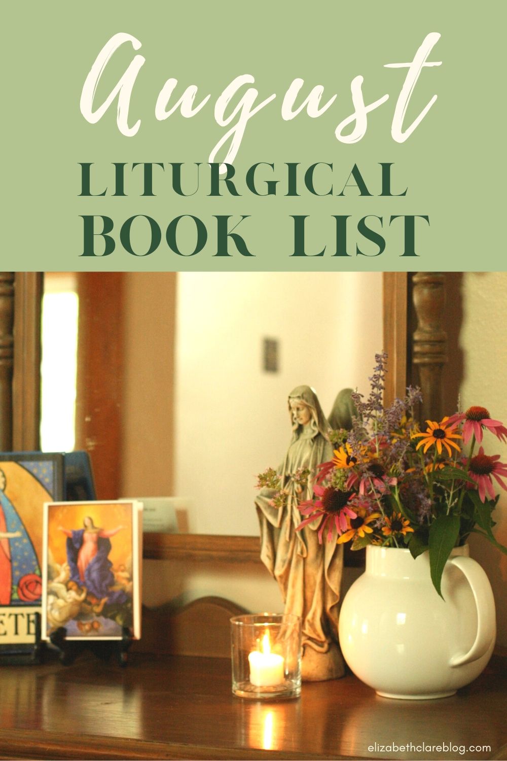 August-Catholic-Liturgical-Book-List - Elizabeth Clare