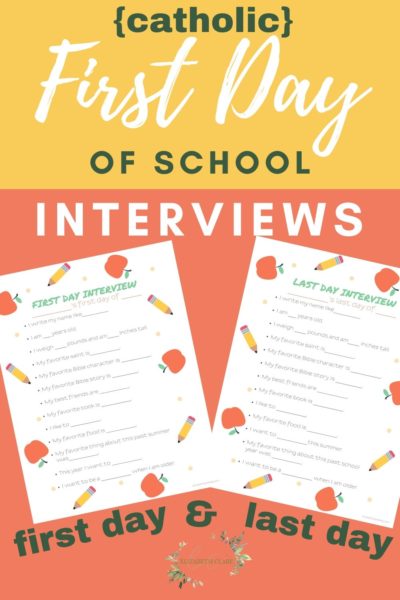 Quick {and Catholic} First Day of School Printable Signs and Interviews ...