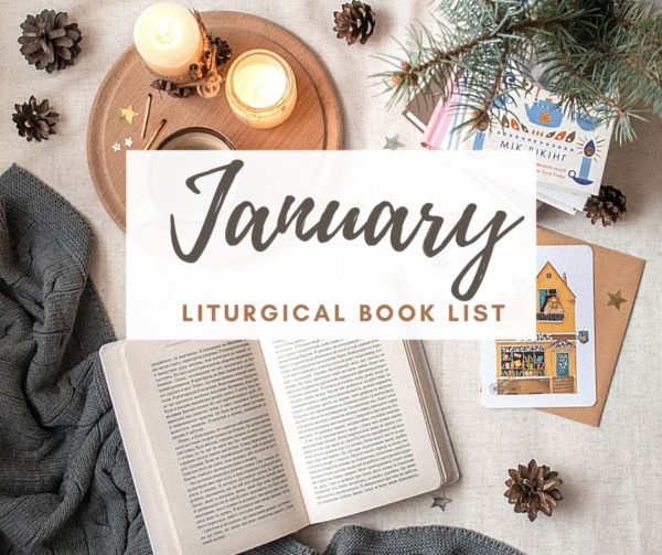 January Liturgical Book List - elizabeth clare